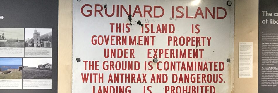 Gruinard Island Sign Anthrax Dangerous